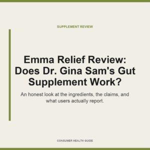 Emma Relief Review: Does Dr. Gina Sam’s Gut Supplement Work?